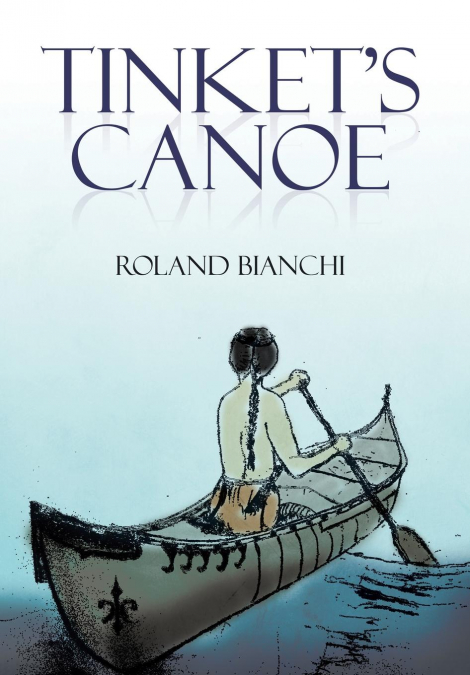 Tinket’s Canoe