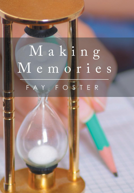 Making Memories