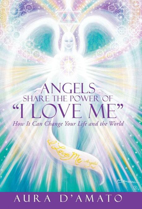 Angels Share the Power of 'I Love Me'