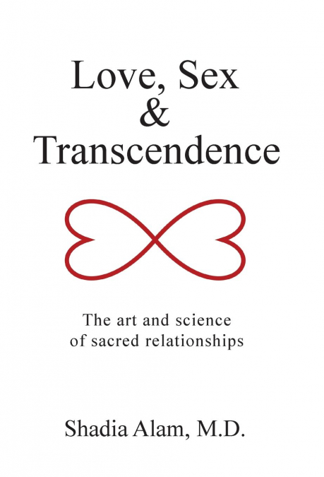 Love, Sex & Transcendence