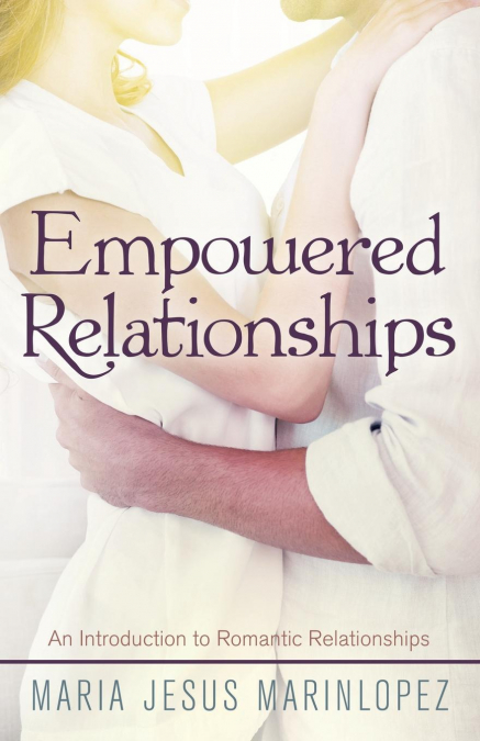 Empowered Relationships