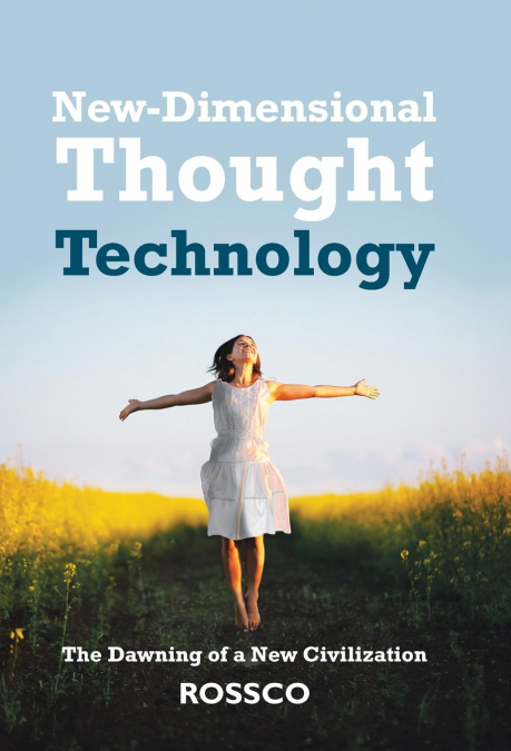 New-Dimensional Thought Technology