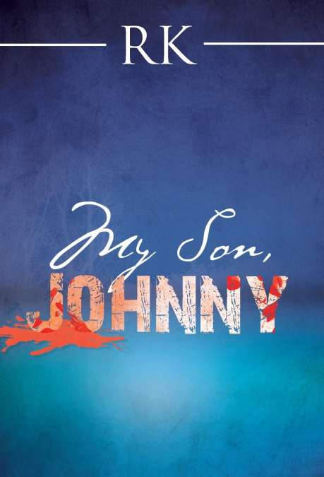 My Son, Johnny