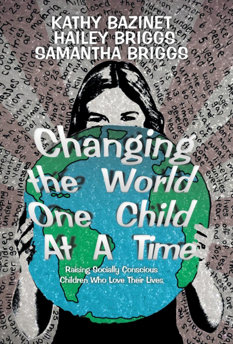 Changing the World One Child At A Time