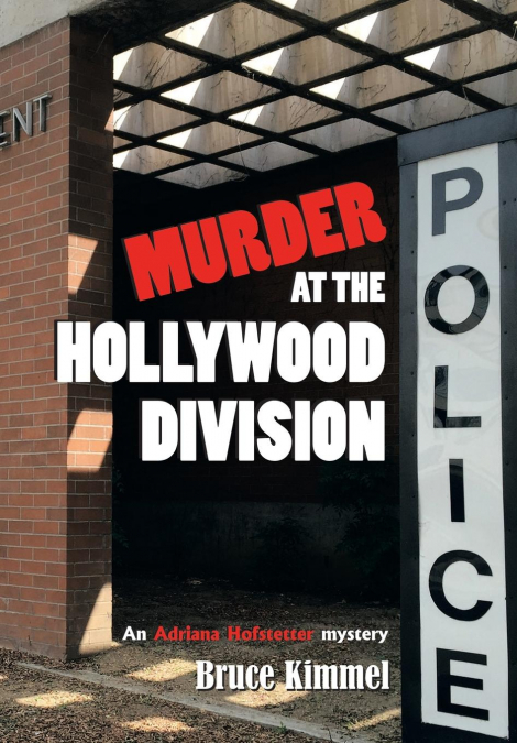'Murder at the Hollywood Division'