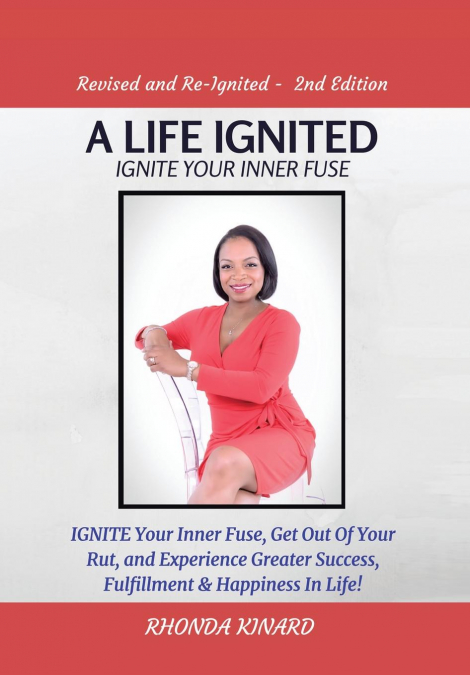 A Life Ignited