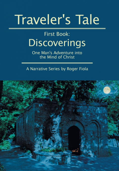 Traveler’s Tale — First Book