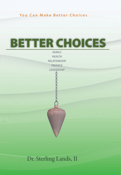Better Choices