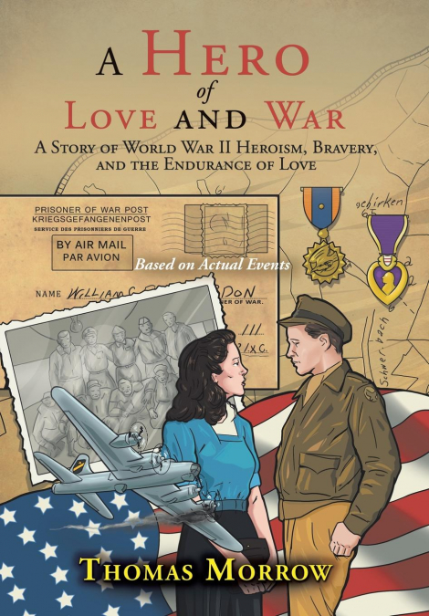 A Hero of Love and War