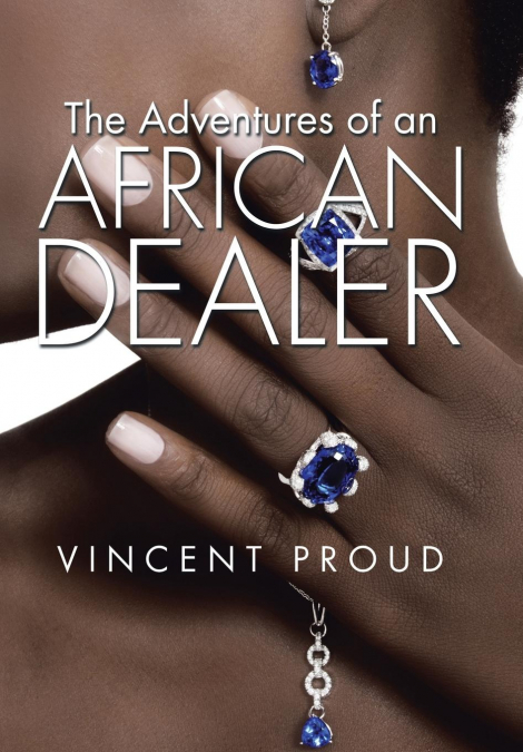 The Adventures of an African Dealer