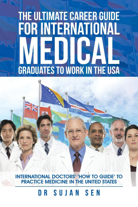 The Ultimate Career Guide for International Medical Graduates to Work in the USA