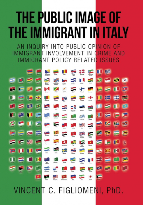 THE PUBLIC IMAGE OF THE IMMIGRANT IN ITALY