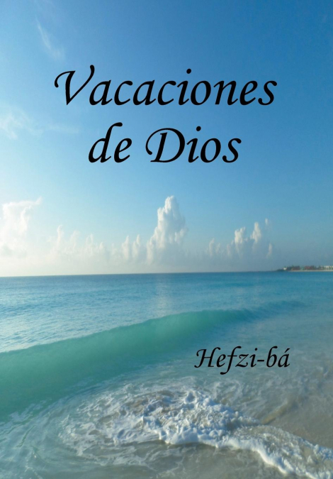 Vacaciones de Dios