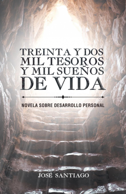Treinta y dos mil tesoros y mil sueños de vida