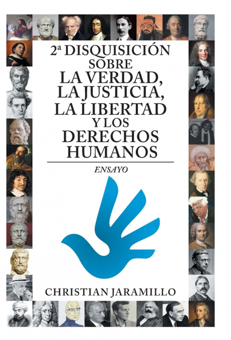 2ª disquisición sobre la verdad, la justicia, la libertad y los derechos humanos