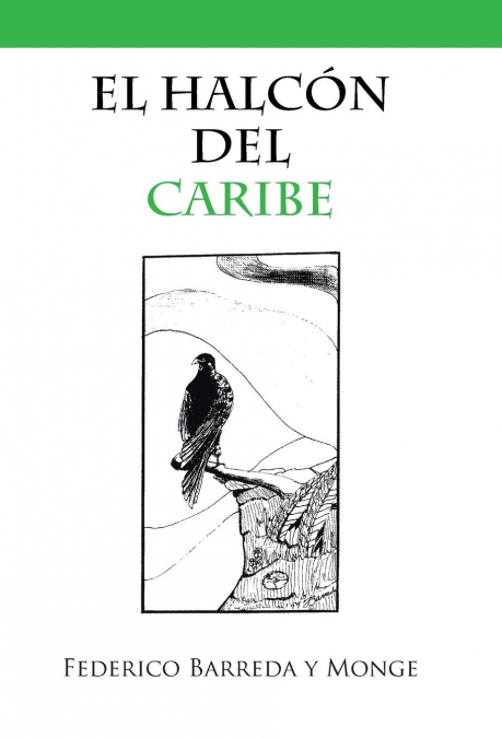 El Halcón  Del  Caribe