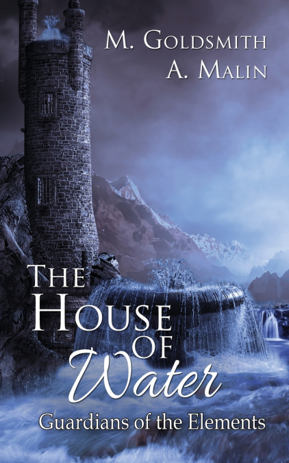 The House of Water