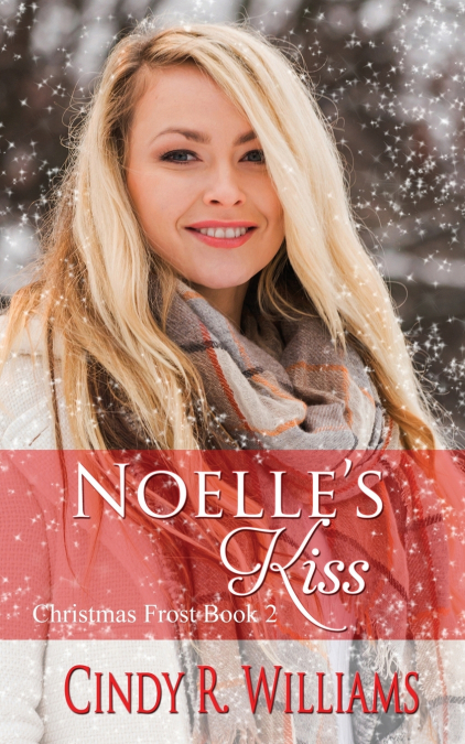 Noelle’s Kiss