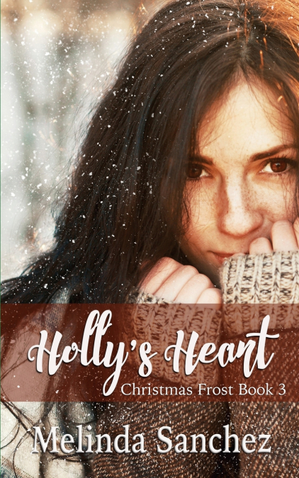 Holly’s Heart