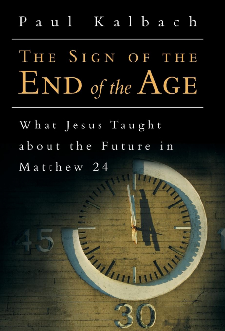 The Sign of the End of the Age