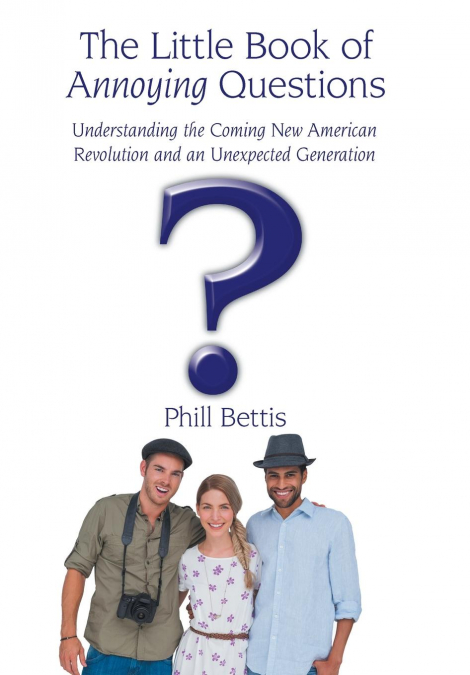 The Little Book of Annoying Questions