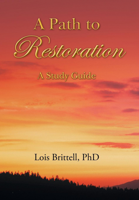 A Path to Restoration