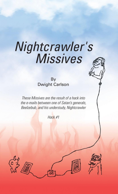 Nightcrawler’s Missives
