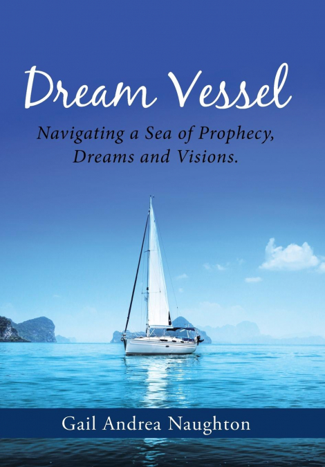 Dream Vessel