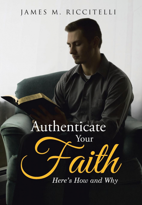 Authenticate Your Faith