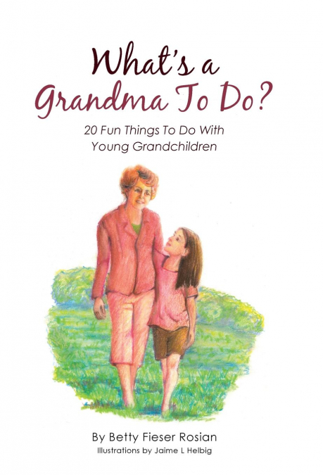 What’s a Grandma To Do?