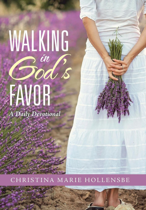 Walking in God’s Favor