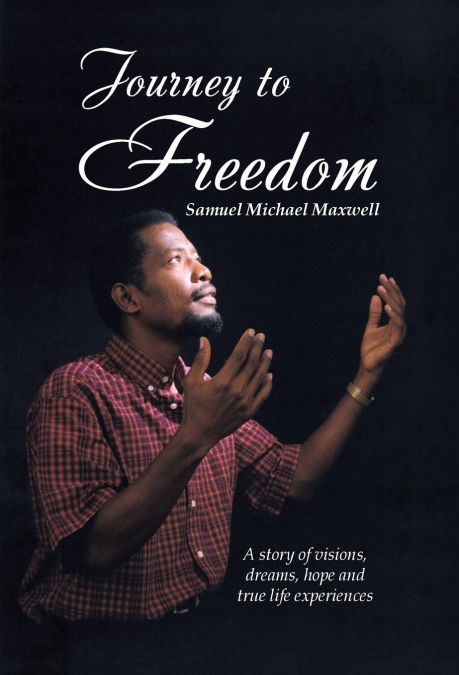 Journey to Freedom