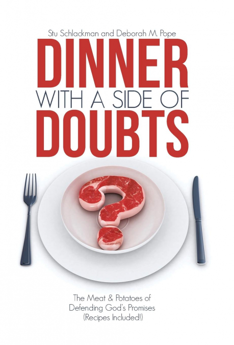 Dinner with a Side of Doubts
