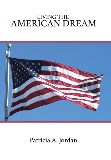 Living the American Dream
