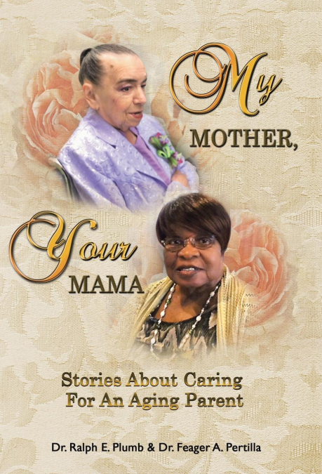 My Mother, Your Mama