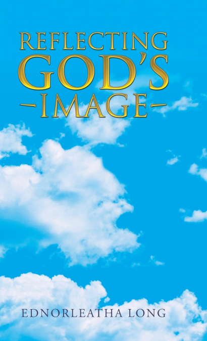Reflecting God’s Image