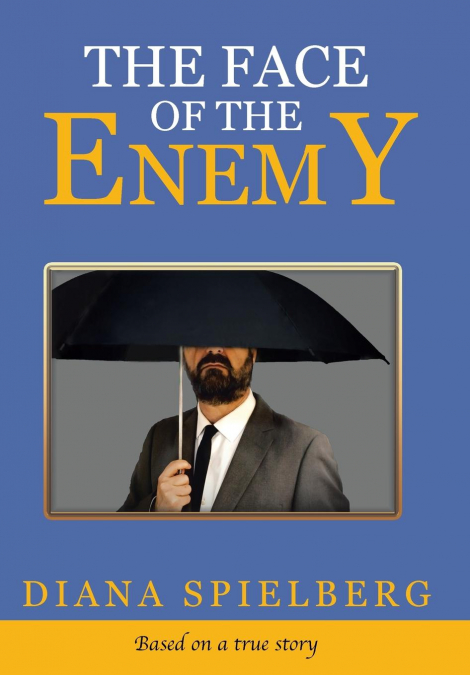 The Face of the Enemy