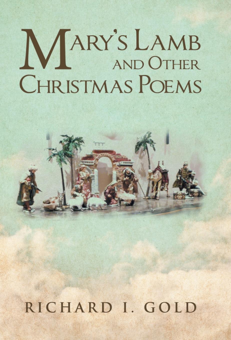 Mary’s Lamb and Other Christmas Poems