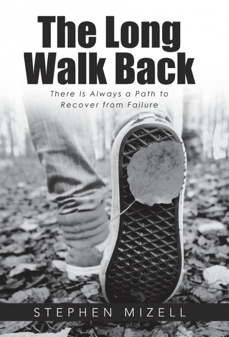 The Long Walk Back