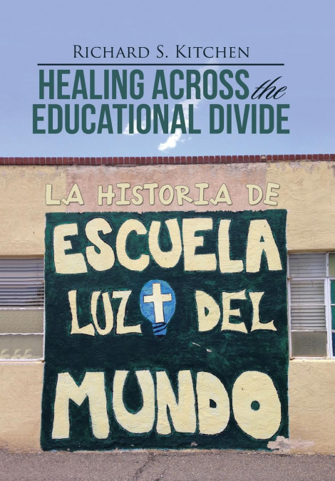 Healing Across the Educational Divide