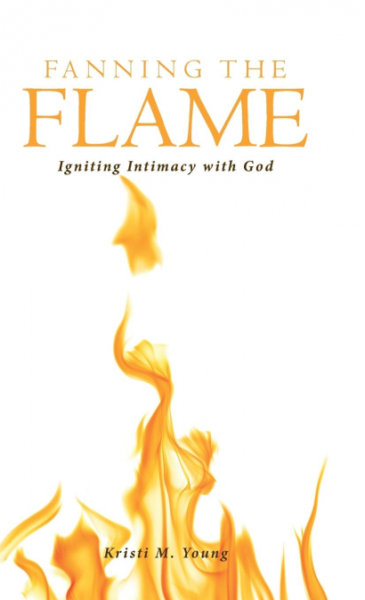 Fanning the Flame