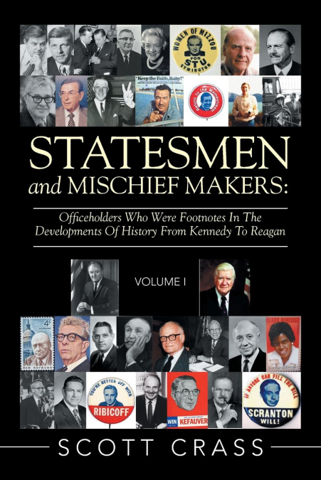 Statesmen and Mischief Makers