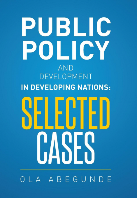 Public Policy and Development in Developing Nations
