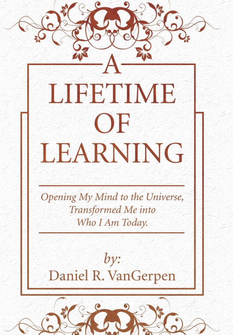 A Lifetime of Learning