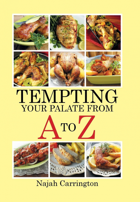 Tempting Your Palate from A To Z
