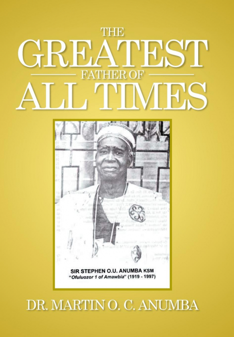 The Greatest Father of All Times