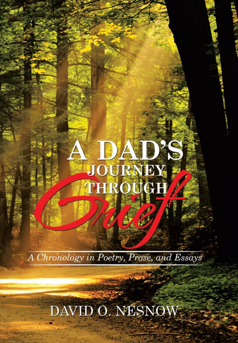 A Dad’s Journey Through Grief