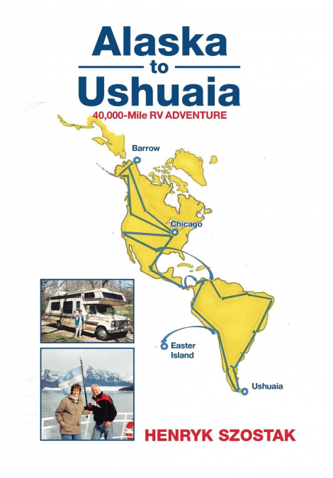 Alaska to Ushuaia