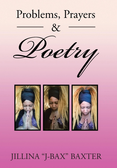 Problems, Prayers & Poetry