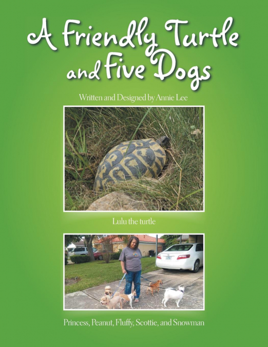 A Friendly Turtle and Five Dogs